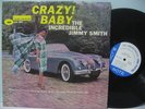 50s Blue Note JIMMY SMITH Crazy Baby 4030 47 West 63rd NYC Ear RVG DG EB16