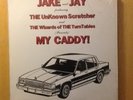 jAKE & JAY-MY CADDY-UNKNOWN SCRATCHER-RARE RANDOM ELECTRO DETROIT RAP