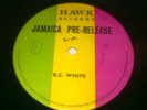 K.C WHITE JA PRE - RELEASE  Hawk records JA orig L.P