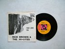 7' RICK BROWN & THE HI-LITES - TRUE LOVE / YES (SCHWEDEN)