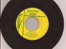 THE VIBRATORS /RAYMOND HARPER - JOHN B - AMOUR - DOCTOR BIRD  -7''