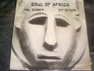 Hal Singer & Jef Gilson ?– Soul Of Africa Label: Le Chant Du Monde JAZZ LP 1974