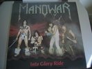 MANOWAR INTO GLORY RIDE - RARE WITH ERIC AND ROSS SIGNS ¡¡¡