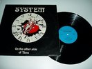 UK  TASH  LP  -fully signed  SYSTEM- ON THE OTHER SIDE OF TIME- 250 only pressed