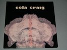 Eela Craig - S/T  ORIG. PRO DISC.  AUSTRIAN PROG.KRAUT ROCK HOLY GRAIL