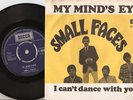 SMALL FACES MY MINDS EYE DANISH PS+45 1966 MOD FREAKBEAT GARAGE PSYCH