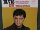 Elvis Presley There Always Me / Judy WLP Promo 45 1967