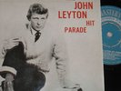 JOHN LEYTON. HIT PARADE. HMV 7EG 8747 (ROUND CENTRE-EP).