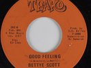 Crossover Soul 45 BETTYE SCOTT Good Feeling TEAKO HEAR NM