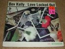 Bev Kelly vintage vinyl new sealed LP Love Locked Out