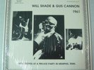 WILL SHADE & GUS CANNON 1961, Document Records LP, DLP 561 Limited Edition