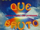 LITTLE JOE & THE LATINAIRES: QUE BRUTO  BUENA SUERTE   Chicano Tejano TexMex LP