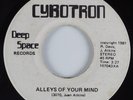 Detroit Techno 45 CYBOTRON Alleys of Your Mind DEEP SPACE HEAR