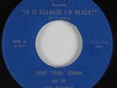 Funk 45 LARRY T-BIRD GORDON Is It Because I'm Black MOVIN' HEAR VG++