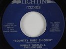 Funk Jazz 45 BUBBHA THOMAS & LIGHTMEN Country Fried Chicken LIGHTIN HEAR VG++