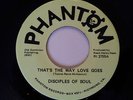 DISCIPLES OF SOUL - THATS THE WAY LOVE GOES - PHANTOM - NORTHERN SOUL