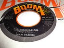 NORTHERN SOUL DEAN PARRISH  BOOM LABEL 45  DETERMINATION VG CONDITION