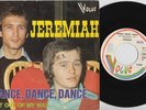 JEREMIAH * 1974 GLAM POWER POP Proto PUNK From Belgium 45 * Hear