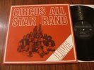 CIRCUS ALL STAR BAND Live SWISS PROG LP 1978 MINT rare ZYTGLOGGE