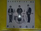 Plugz Electrify Me 1St Press LA Classic KBD Dils Zeros Los lobos A+ 