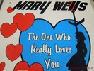 MARY WELLS THE ONE WHO REALLY LOVES YOU '62 US MOTOWN 605 DEEP GROOVE ORIG CLEAN