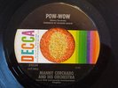 MANNY CORCHADO Pow-Wow 45 rpm DECCA 1967 Rare Latin Funky Soul-Jazz