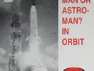 MAN OR ASTROMAN? In Orbit 7