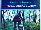 JOHNNY GRIFFIN THE KERRY DANCERS ULTRA-RARE ORIG '62 RIVERSIDE STEREO LP NR MINT