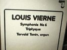 OPUS 3 LP 8207: LOUIS VIERNE Sym. #6 - Torvald Toren, organ - OOP 1982 Sweden NU