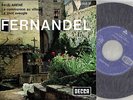 FERNANDEL - DECCA 460.858 ---------            ----__--  Etat neuf - France,1964