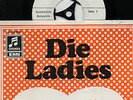Sg.  -    DIE LADIES   -  FREUDENTRÄNEN   -   weisse Promo