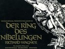 DER RING DES NIBELUNGEN      Richard Wagner