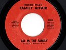 Funk 45 ROBBIE HILL'S FAMILY AFFAIR All In The Family HEAR Rare