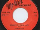Rare Northern Soul 45- Jackie Day - Before It's Too Late- Modern 45xM 1028- HEAR