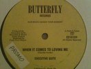 EXECUTIVE SUITE - WHEN IT COMES TO LOVING ME -  RARE KILLER BOOGIE - PROMO