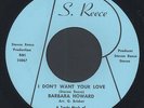 BARBARA HOWARD: I Don't Want Your Love / The Man Above (rare funk vinyl 45)