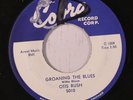 OTIS RUSH: Groaning The Blues (rare blues & r&b vinyl 45) wol