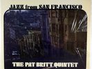 THE PAT BRITT QUINTET-JAZZ IN SAN FRANCISCO-ORIGINAL STEREO LP