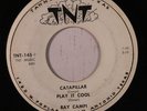 RAY CAMPI / JERRY DOVE: Play It Cool / Catapillar + 2 (rare rockabilly 45)