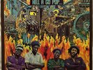 Cultural Roots - Hell a Go Pop -  Killer Original LP