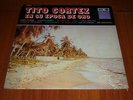 TITO CORTES cumbia de pescadores LP / OBSCURE AFRO CUMBIA GUARACHA COLOMBIA ???