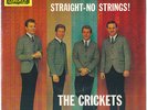 THE CRICKETS Straight-No Strings (Liberty 1962) signed Sonny C.. (Buddy Holly)