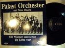 max raabe DIE MÄNNER SIND SCHON DIE LIEBE WERT lp rare berlin swing orchestra NM