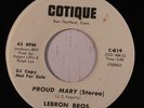 rare Latin Soul 45 LEBRON BROTHERS proud mary COTIQUE Hear