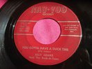 BILLY ADAMS - You Gotta Have a Duck Tail - 45 rpm - Nau-Voo 802
