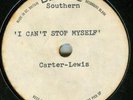 CARTER-LEWIS*I CAN'T STOP MYSELF*ACETATE*UNRELEASED*HEAR