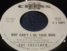 Northern Soul - The Chessmen - Why Can't I Be Your Man - W/Demo
