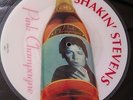 Shakin Stevens RARE pink champagne picture disk 1990