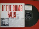 IF THE BOMB FALLS: audio guide to survival of nuclear attack | 1961 cold war LP
