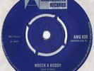 Soul Sisters Wreck A Buddy UK 1969 Amalgamated AMG 839